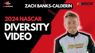 2024 NASCAR Drive for Diversity Program Entry Video | Zach Banks-Calder&iacute;n