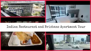 Indian Restaurant and Brisbane apartment tour | Pakistani in Australia | Brisbane Australia