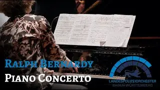 Ralph Bernardy: Piano Concerto &ndash; Live &ndash; Full Performance | Leonhard Dering, LPO BW