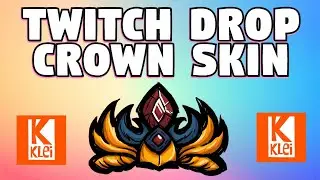 Don't Starve Together Free Skin - Thulecite Crown Skin Out Now - Twitch Drop Free DST Skin - OUT NOW