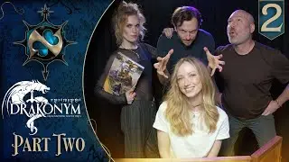 Drakonym | Part Two: Monsters in the Moonlight | New TTRPG Adventure