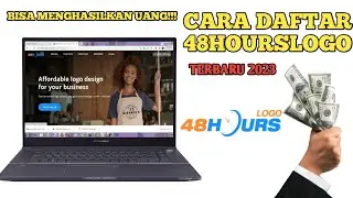 CARA DAFTAR 48HOURSLOGO TERBARU!!! #48hourslogo