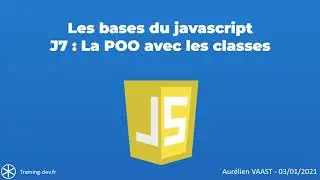 training dev - JS - J7 - la POO avec les classes