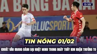 Khuất Văn Khang đánh bại Nhật Minh trong ngày Thầy Kim nhận thưởng to tại Hải Phòng