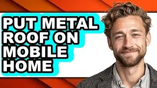 How to Put Metal Roof on Mobile Home (updated)