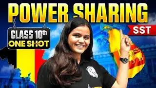 Power Sharing Class 10 SST | Full NCERT One-Shot + In-text & Exercise Questions | CBSE 2025