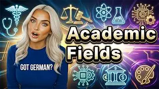 You Are Saying These 5 German Academic Fields WRONG!