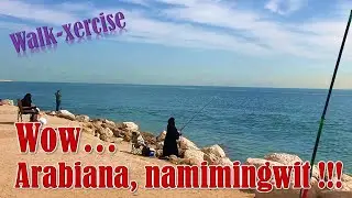 Arab Lady fishing; walking exercise; basketball. سيدة عربية تصطاد السمك؛ تمرين المشي؛ كرة سلة