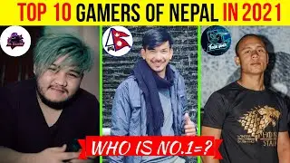 Top 10 Gaming YouTubers Of Nepal In 2021 || Best Gamers Of Nepal In 2021