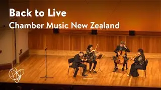 Back to Live! | Chamber Music New Zealand | Auckland Live