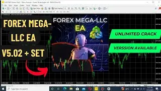 Forex Mega LLC EA V5.02 + Set | Automated Trading Robot MT4