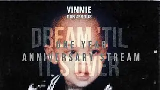 Dream 'Til It's Over 1 Year Anniversary Stream