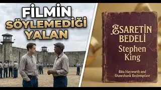Esaretin Shawshank Gerçeği | Esaretin Bedeli (Rita Hayworth and Shawshank Redemption) - Stephen King
