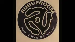 Rubberoom    Body Snatchin'