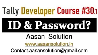 Tally Developer free Course 30(1) - Autoset id and password in tally | free tally tdl