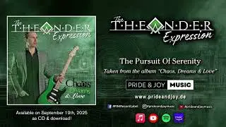 The Theander Expression feat. Chandler Mogel - The Pursuit Of Serenity (Official Audio Video)