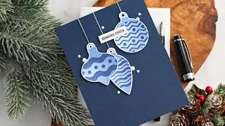 Layering Holiday Ornaments