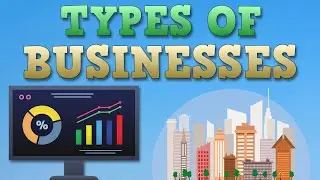 Types of Businesses