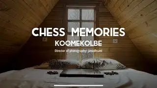 Chess memories | cinematic video | &Oacute;lafur Arnalds - Endalaus II