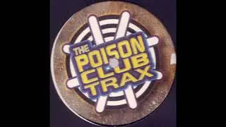 The Poison Club Trax II - The Club (1999)