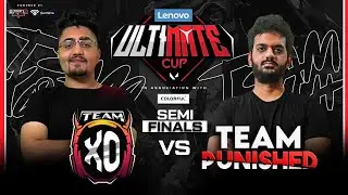 Lenovo Ultimate Cup - Team XO vs Team Punished - Semi Finals | Colorful Tech
