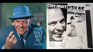 Frank Sinatra With Billy May And His Orchestra &ndash; Come Dance With Me!