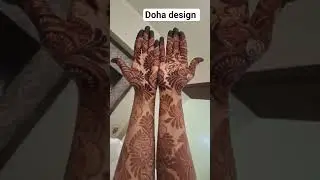 doha design ✨🌺🥰 #mehendi #shortvideo #creativehenna #hennamagic