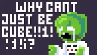 Why Can't Just Be CUBE?! - Slimecicle Animation