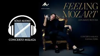 CONCERTO MÁLAGA SOLO AUDIO Mozart 