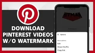How To Download Pinterest Videos Without Watermark (2025 Guide)
