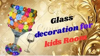 Glass Decoration for kids room | DIY | craft ideas | Room Decoration | Gilani Decoration