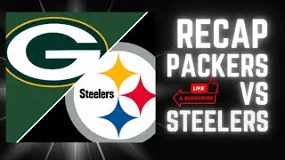 Packers VS Steelers Recap. Honest Review!! #nfl #espn