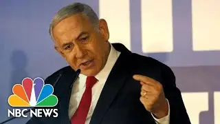 Benjamin Netanyahu Rejects Allegations Of Corruption | NBC News