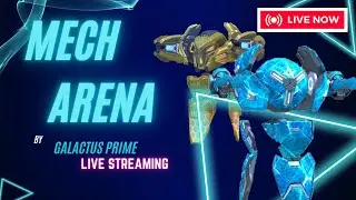 Day 61 Mech Arena LIVE ! Will we make it to the top ? - Mech Arena #MechArena #mecharenalivestream