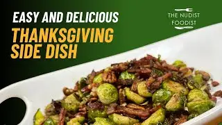 Easy and Delicious Thanksgiving Side: Roasted Brussels Sprouts | The Nudist Foodist