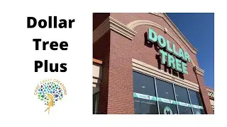 What?!!!  Check Out Dollar Tree Plus