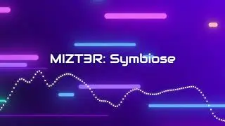 Mizt3r - Symbiose (Original Mix) [Bach Music]