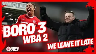 Boro leave it late at the Hawthorns!