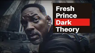 The Dark theory of the Fresh Prince of Bel Air