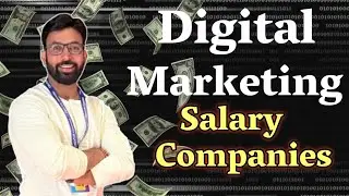Best Digital Marketing Companies Offering the Highest Salary Packages