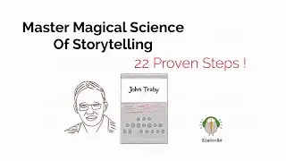 Master Magical Science of Storytelling: 22 Proven Steps from Renowned Film Writer
