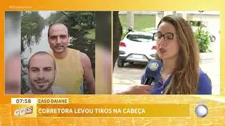 Caso Daiane: corretora levou tiros na cabeça