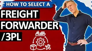 How Do You Choose the Right Freight Forwarder or 3PL Provider?