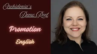 English Voice Over Demo - Promotion | Orchidenia #promo #voiceover #english