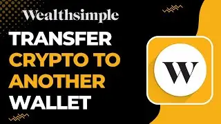 How to Transfer Crypto from Wealthsimple to Another Wallet !