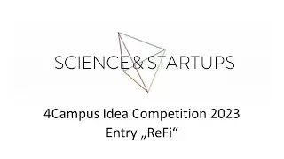 ReFi - 4Campus Idea Competition Entry 2023 - Science & Startups