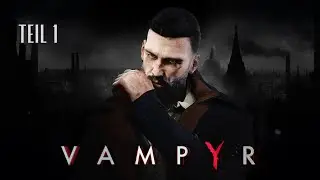 Vampyr UNCUT -  Teil 1/6