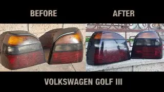 Restore Tail Lights On Volkswagen Golf 3 / (Clean & Polish)