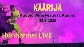 K&auml;&auml;rij&auml; - Huhhahhei (Live @Kuopio Wine Festival, Kuopio 28.6.2025)