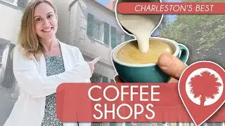 The Best Coffee Shops in Charleston to Satisfy your Caffeine Fix | Lively Charleston